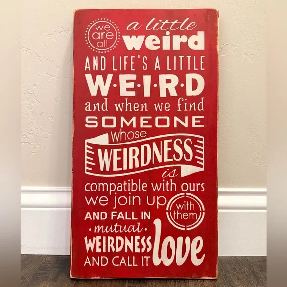 Dr. Seuss Weird Love Quote Sign - Picture 1 of 4